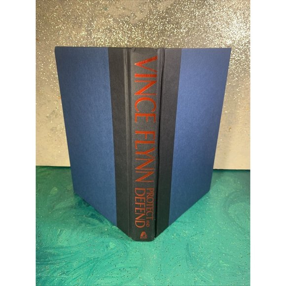 Like New ~ Mitch Rapp Novel: Protect and Defend by Vince Flynn (2007, Hardcover) - Picture 10 of 12